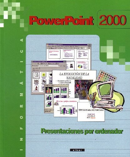 INFORMATICA, POWERPOINT 2000, ESO / BACHILLERATO, 2 CICLO, de BATZUEN ARTEAN | portada del libro