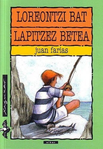 Loreontzi bat lapitzez betea, de Farias | portada del libro