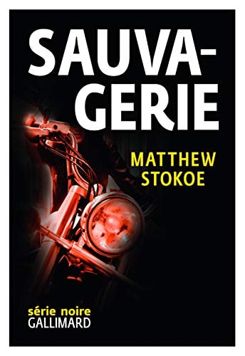 SAUVAGERIE, de Matthew Stokoe | portada del libro