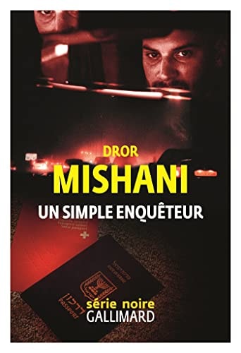 UN SIMPLE ENQUETEUR, de Dror Mishani | portada del libro