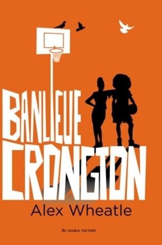 BANLIEUE CRONGTON, de WHEATLE ALEX | portada del libro