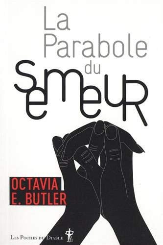 LA PARABOLE DU SEMEUR, de BUTLER OCTAVIA | portada del libro