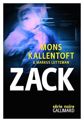ZACK, de Mons Kallentoft | portada del libro