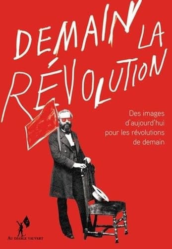 DEMAIN LA REVOLUTION, de COLLECTIF | portada del libro