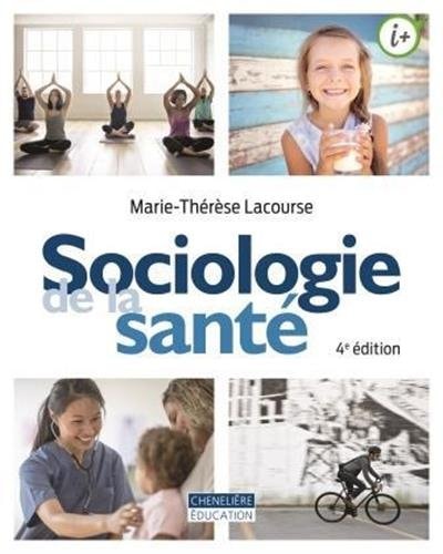 SOCIOLOGIE DE LA SANTE, de Marie-Thérèse Lacourse | portada del libro