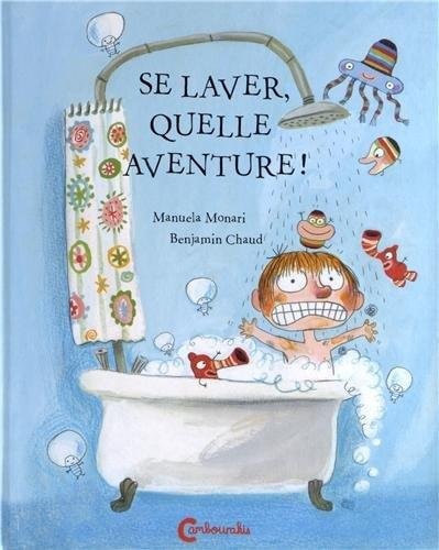 SE LAVER QUELLE AVENTURE, de Manuela Monari | portada del libro
