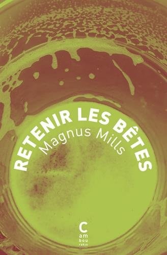 RETENIR LES BOTES, de Magnus Mills | portada del libro