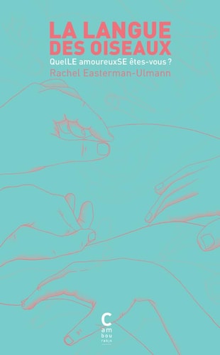 LA LANGUE DES OISEAUX, de Rachel Easterman-Ulmann | portada del libro