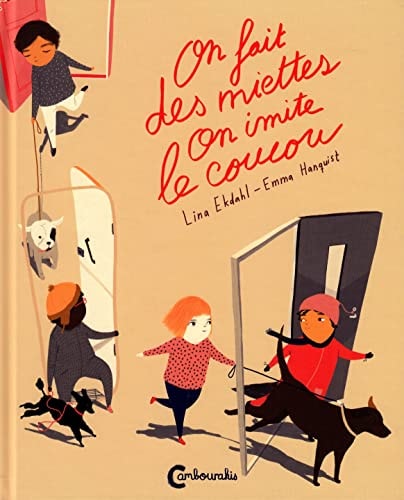 ON FAIT DES MIETTES ON IMITE LE COUCOU, de Lina Ekdahl | portada del libro