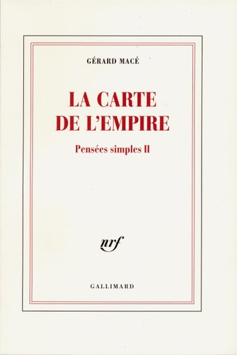 LA CARTE DE L'EMPIRE, de Gérard Macé | portada del libro