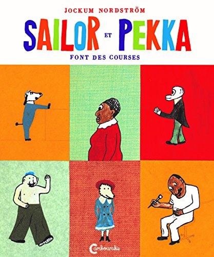 SAILOR ET PEKKA FONT DES COURSES VOL 1, de Jockum Nordström | portada del libro