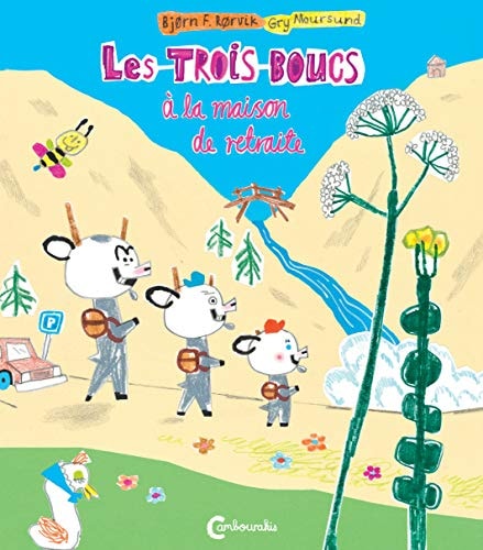 LES TROIS BOUCS A LA MAISON DE RETRAITE, de Bjørn F. Rørvik | portada del libro