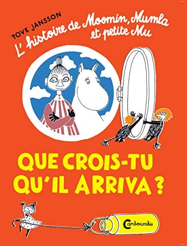 MOOMINS QUE CROIS TU QUIL ARRIVA, de Tove Jansson | portada del libro