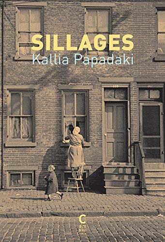 SILLAGES, de Kallia Papadakē | portada del libro