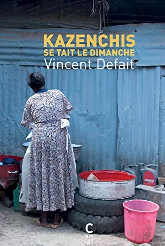 KAZENCHIS SE TAIT LE DIMANCHE, de Vincent Defait | portada del libro
