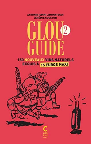 GLOU GUIDE 2, de Antonin Iommi-Amunategui | portada del libro