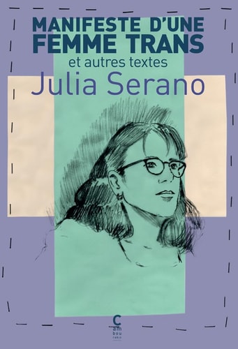 MANIFESTE DUNE FEMME TRANS, de Julia Serano | portada del libro