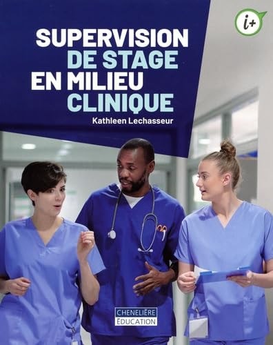 UPERVISION DE STAGE EN MILIEU CLINIQUE, de Kathleen Lechasseur | portada del libro