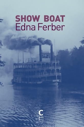 SHOW BOAT, de Edna Ferber | portada del libro