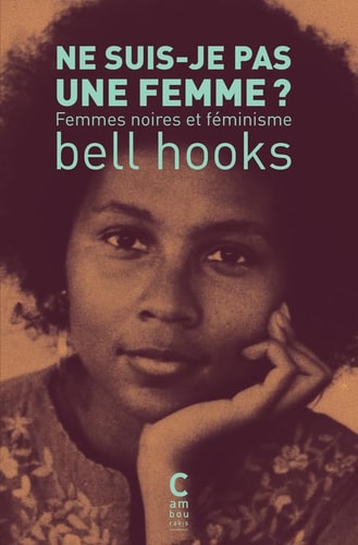NE SUIS JE PAS UNE FEMME POCHE, de bell hooks | portada del libro