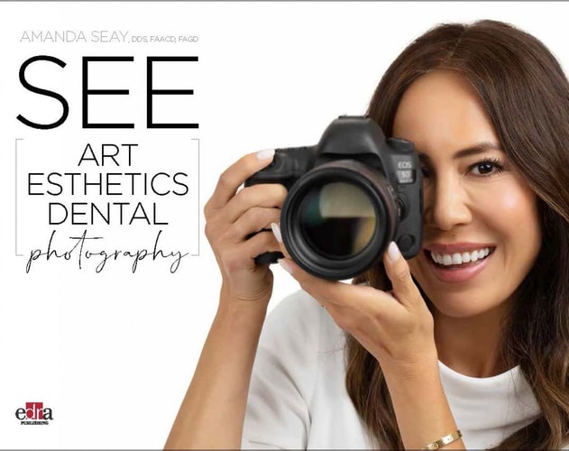 SEE ART ESTHETICS DENTAL PHOTOGRAPHY, de SEAY | portada del libro