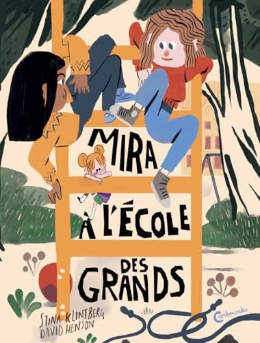 MIRA A L'ECOLE DES GRANDS, de Stina Klintberg | portada del libro