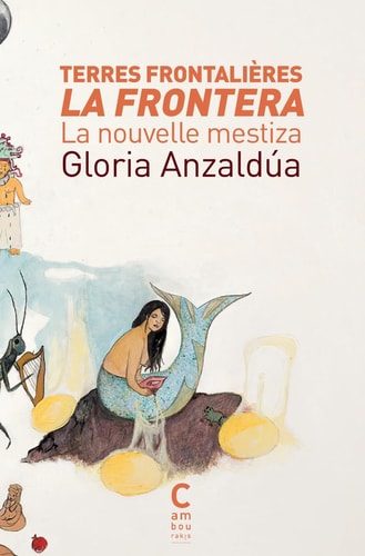 ERRES FRONTALIERES - LA FRONTER (POCHE), de Gloria Anzaldúa | portada del libro