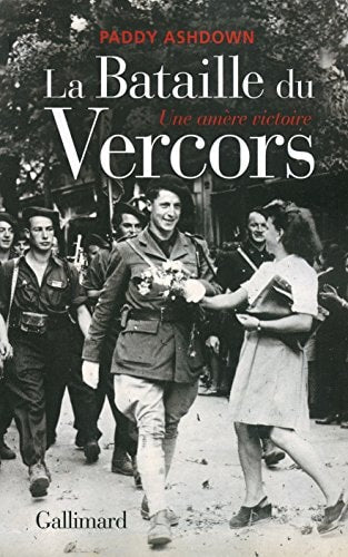 LA BATAILLE DU VERCORS, de Paddy Ashdown | portada del libro