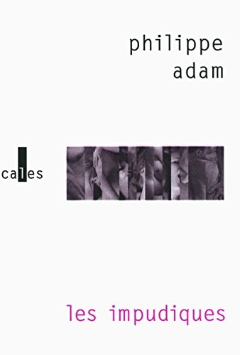 IMPUDIQUES, de Philippe Adam | portada del libro