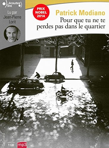 POUR QUE TU NE TE PERDES PAS DANS LE QUARTIER CD, de Patrick Modiano | portada del libro