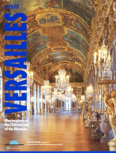 VISITER VERSAILLES -GB-, de Béatrix Saule | portada del libro