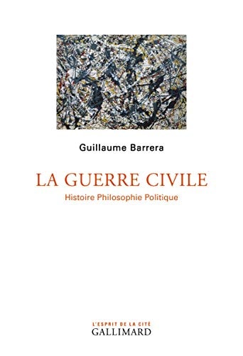 LA GUERRE CIVILE, de Guillaume Barrera | portada del libro