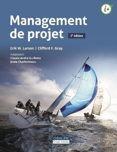 MANAGEMENT DE PROJET 3E ED, de Erik W. Larson | portada del libro