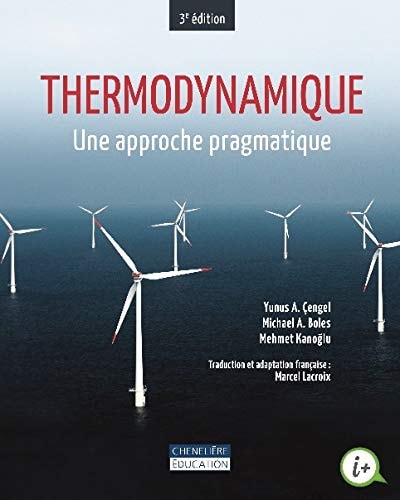 THERMODYNAMIQUE. UNE APPROCHE PRAGMATIQUE 3E ED, de Yunus A. Çengel | portada del libro