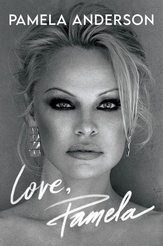 LOVE PAMELA, de Pamela Anderson | portada del libro