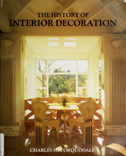 HISTORY OF INTERIOR DECORATION,THE, de McCorquodale | portada del libro