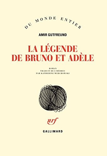 LA LEGENDE DE BRUNO ET ADELE, de Amir Gutfreund | portada del libro