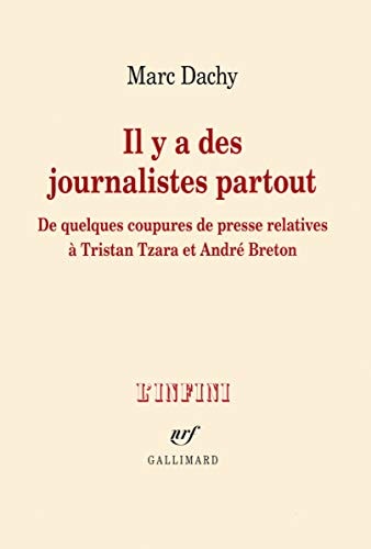 IL Y A DES JOURNALISTES PARTOUT, de Marc Dachy | portada del libro