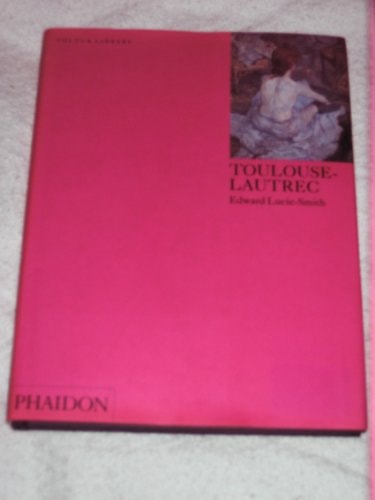 TOULOUSE LAUTREC CL, de Edward Lucie-Smith | portada del libro