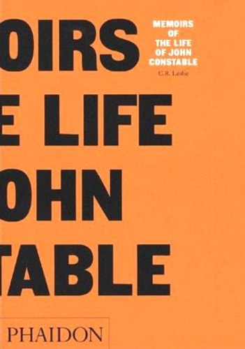 CONSTABLE, MEMOIRS OF THE LIFE, de C. R. Leslie | portada del libro