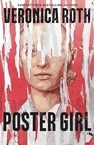 POSTER GIRL, de Veronica Roth | portada del libro