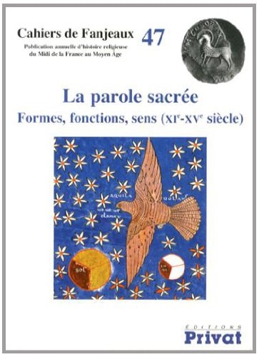 PAROLE SACREE CAHIERS FANJEAUX N47, de Michelle Fournié | portada del libro