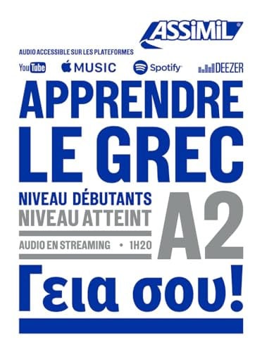 APPRENDRE LE GREC : NIVEAU DEBUTANTS : NIVEAU ATTEINT A2, de | portada del libro