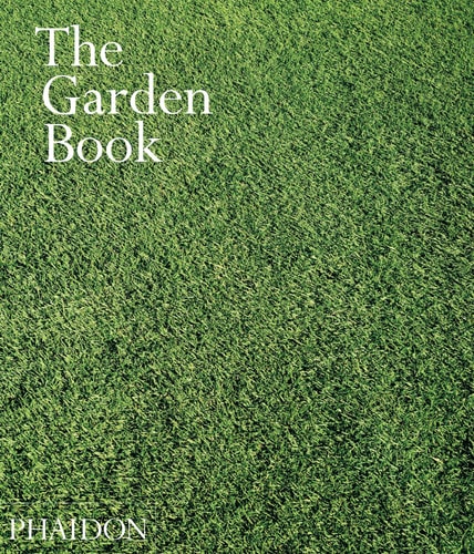 THE GARDEN BOOK (MIDI), de Editors of Phaidon Press | portada del libro
