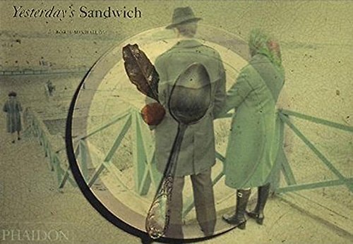 BORIS MIKHAILOV: YESTERDAYS SANDWICH, de Boris Mikhailov | portada del libro