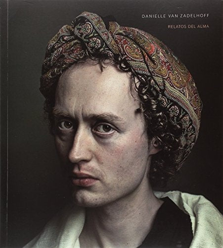Danielle van Zadelhoff, de Centro de Arte Contemporáneo de Málaga | portada del libro