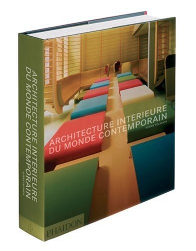ARCHITECTU INT DU MODE CONTEMPORAIN, de Susan Yelavich | portada del libro