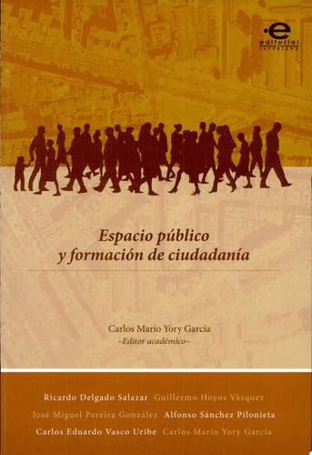 ESPACIO PUBLICO Y FORMACION DE CIUDADANIA, de YORY GARCIA | portada del libro