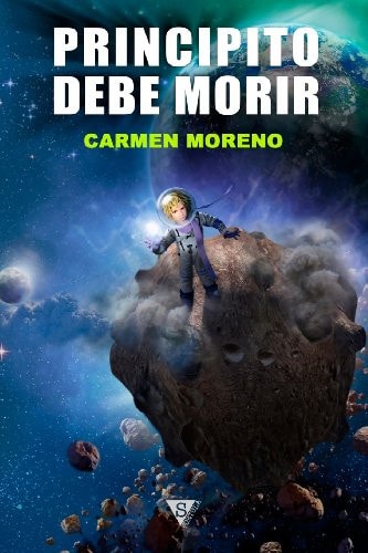Principito debe morir, de MORENO | portada del libro
