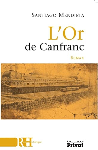 OR DE CANFRANC, de Santiago Mendieta | portada del libro